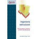 Teoría de estructuras - Ingeniería estructural. Cálculo plástico, dinámico y sísmico de estructuras 