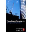 Teoría de estructuras - Stability of Structures.Principles and Applications