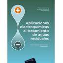 Tratamiento y depuración de aguas - Aplicaciones electroquímicas al tratamiento de aguas residuales