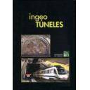 Túneles y obras subterráneas - Ingeotúneles  Vol. 05. Ingenieria de túneles