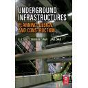 Túneles y obras subterráneas - Underground Infrastructures.Planning, Design, and Construction