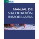 Valoraciones inmobiliarias
 - Manual de valoración inmobiliaria