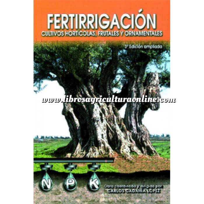 Imagen Horticultura Fertirrigación. Cultivos hortícolas, frutales y ornamentales