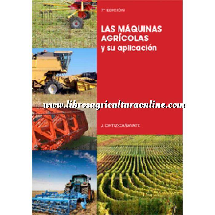 Imagen Maquinaria Agricola Las máquinas agrícolas y su aplicación