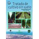 Cultivos Hidropónicos - Tratado de cultivo sin suelo