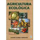 Cultivos Industriales - Agricultura ecológica. Manual y guía didáctica