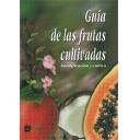 Fruticultura - Guía de las frutas cultivadas 