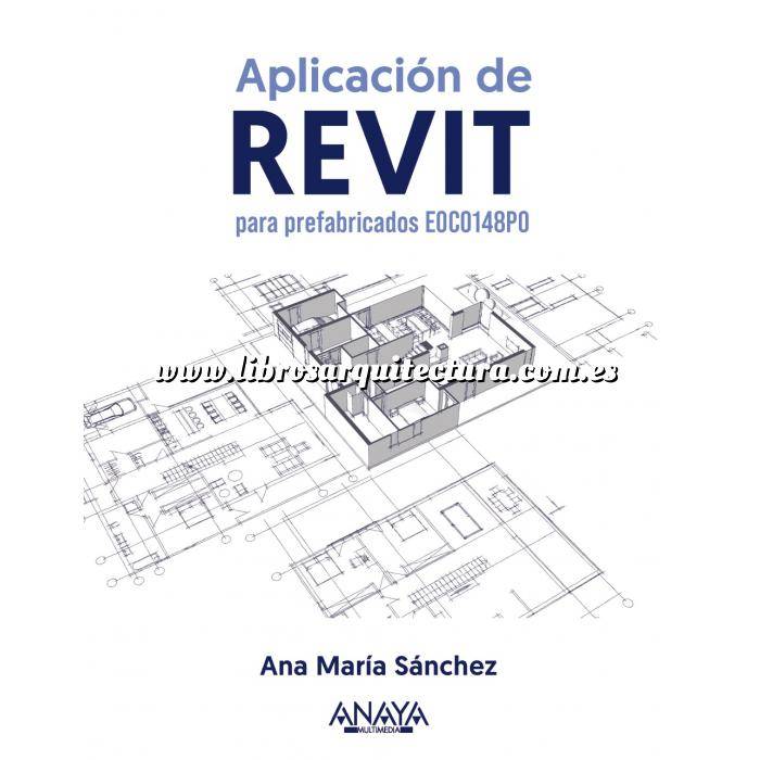 Imagen Aplicaciones, diseño y programas 
 Aplicación de REVIT para prefabricados EOCO148PO