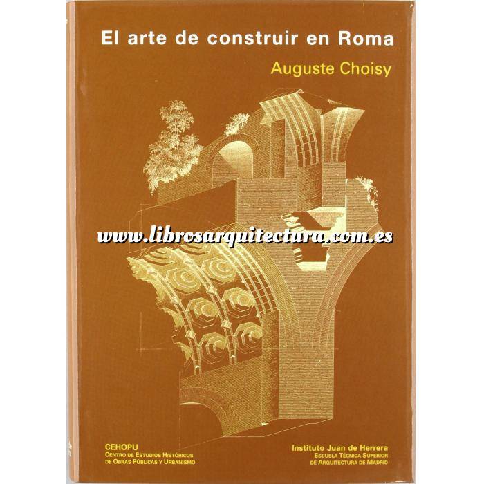 Imagen Romana
 El arte de construir en Roma