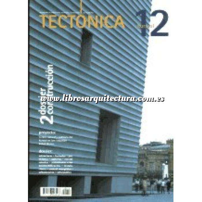 Imagen Tectónica
 Revista Tectónica Nº 12.  Kursaal. Dossier construcción 2 