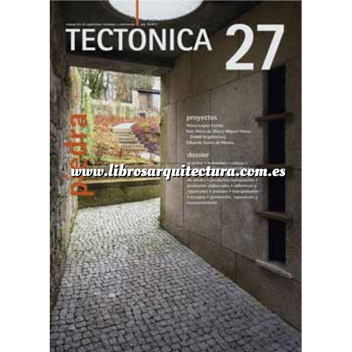 Imagen Tectónica
 Revista Tectónica Nº 27. Piedra