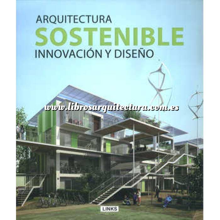 Imagen Vivienda ecológica
 Arquitectura sostenible. Innovación y diseño