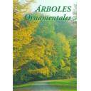 Árboles y arbustos
 - Árboles ornamentales