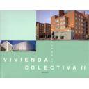 Bloques de viviendas - Vivienda colectiva II. 23 proyectos