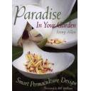 Diseño de jardines
 - Paradise in your garden. Smart permaculture design