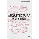 Escritos y conversaciones - Arquitectura y crítica 
