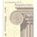 Historia antigua
 - La gramática de la arquitectura