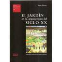 Historia y estilos de jardinería
 - El jardín en la arquitectura del siglo XX. naturaleza artificial de la arquitectura moderna