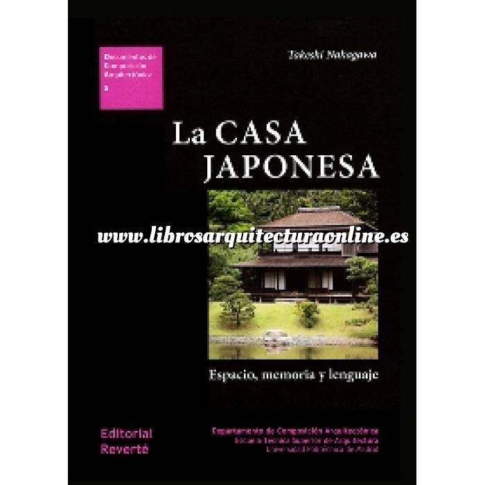 Imagen Arquitectura popular y rural
 La casa japonesa. Espacio, memoria y lenguaje