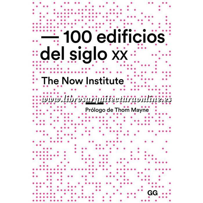 Imagen Arquitectura siglo XX 100 edificios del siglo XX