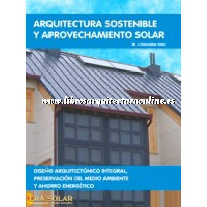 Imagen Arquitectura sostenible y ecológica
 Arquitectura sostenible y aprovechamiento solar.diseño arquitectonico