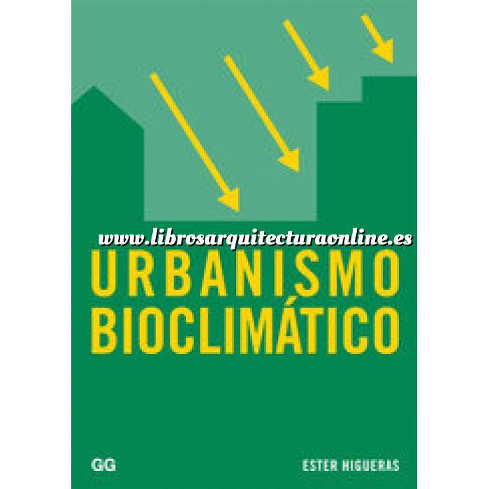 Imagen Vivienda ecológica
 Urbanismo bioclimático