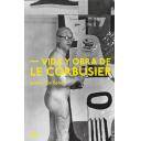 Arquitectos internacionales
 - Vida y obra de Le Corbusier