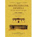 Historia antigua
 - Arquitectura civil Española de los siglo I al XVIII 