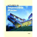 Tipologias. Plantas y alzados
 - Houses in impossible places