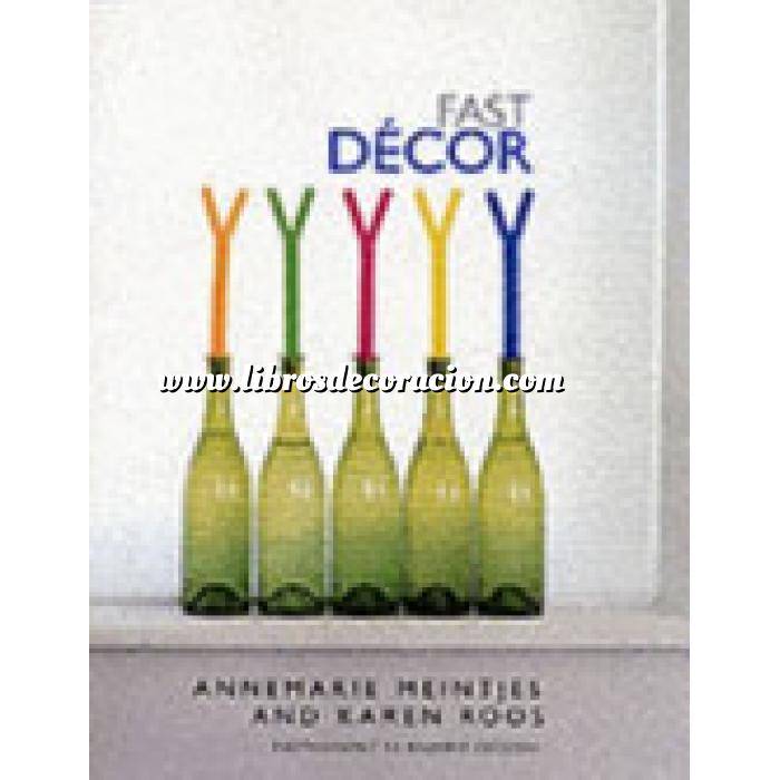 Imagen Detalles decorativos
 Fast Décor: Creative Ideas for Instant Decorating