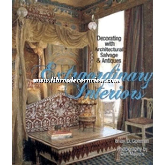 Imagen Estilo americano Extraordinary Interiors: Decorating with Architectural Salvage & Antiques