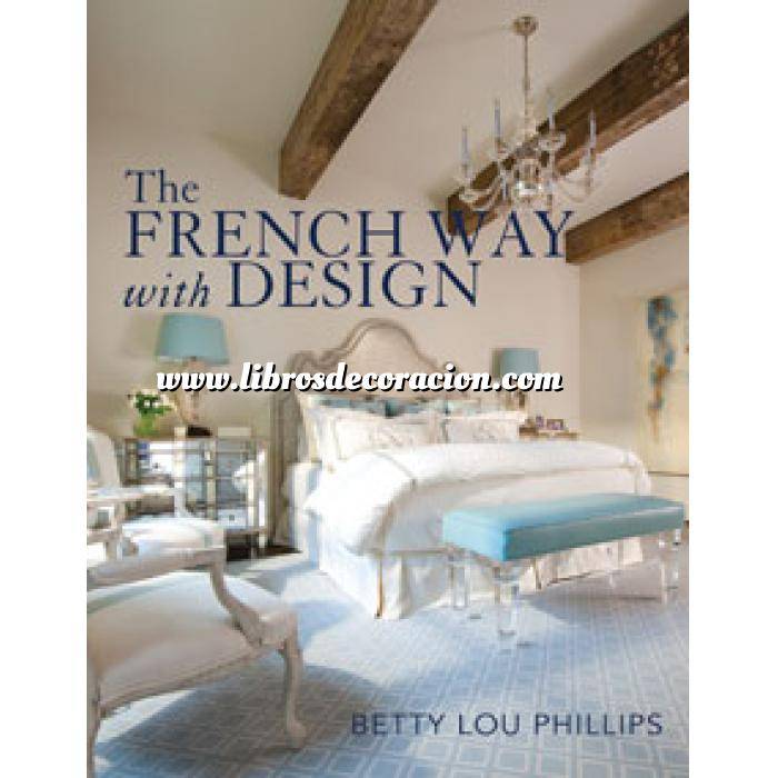 Imagen Estilo francés
 French Way with Design