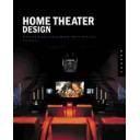 Salones y dormitorios
 - Home Theater Design: Planning and Decorating Media-Savvy Interiors