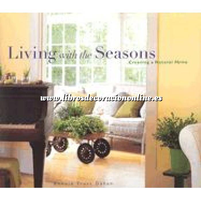 Imagen Estilo americano
 Living with the seasons. Creating a natural home