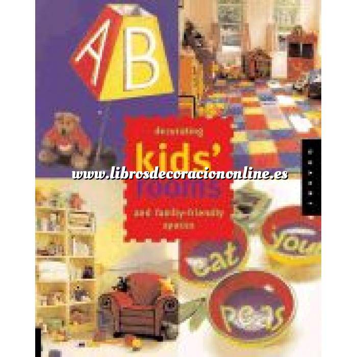 Imagen Salones y dormitorios
 Decorating kids´ rooms and family-friendly spaces