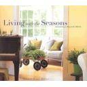 Estilo americano
 - Living with the seasons. Creating a natural home