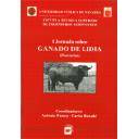 Toros y Tauromaquia - I jornada sobre ganado de Lidia