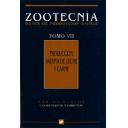 Zootecnia - Producción vacuna de leche y carne. Zootecnia Tomo VII