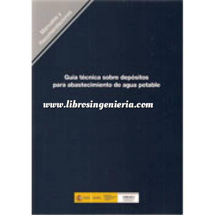 Imagen Abastecimiento de aguas y alcantarillado Guía técnica sobre depósitos para abastecimiento de agua potable