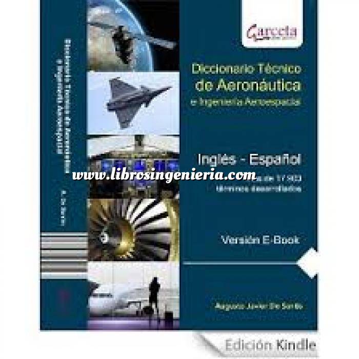 Los Mejores Libros De Ingeniería Aeroespacial Y Aeronáutica Para Comprar En  Linea.