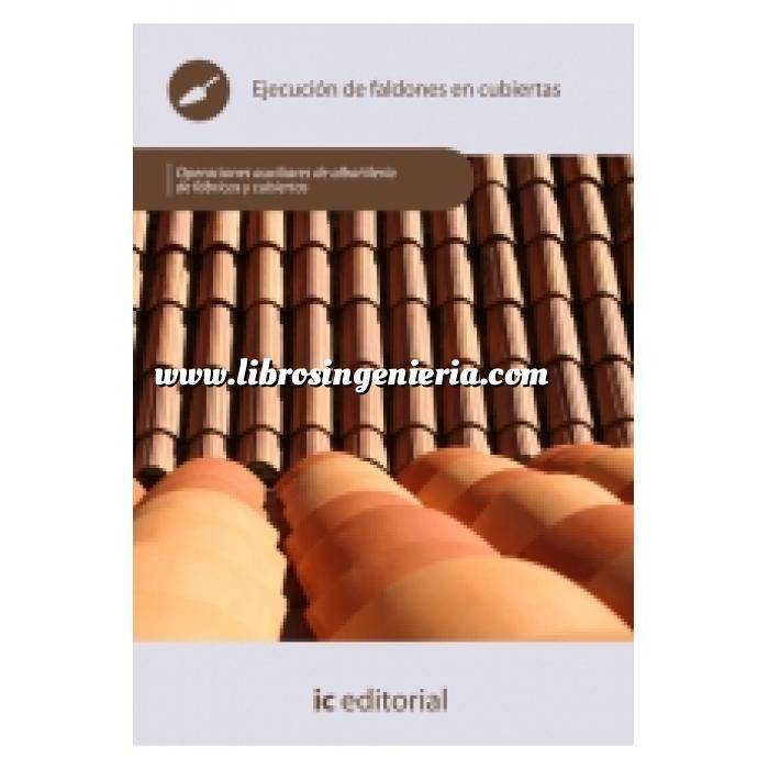 Imagen Albañilería 
 Ejecución de faldones en cubiertas. UF0642