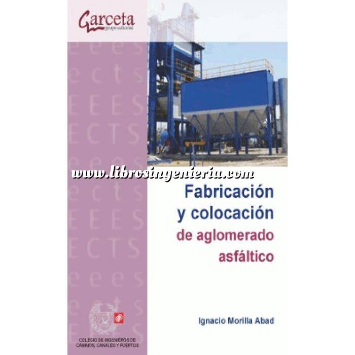 Imagen Carreteras Fabricación y colocación de aglomerado asfáltico