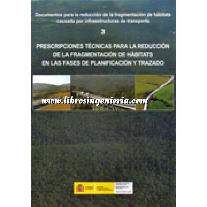 Imagen Carreteras Prescripciones técnicas para la reducción de la fragmentación de hábitats en las fases de planificación y trazado