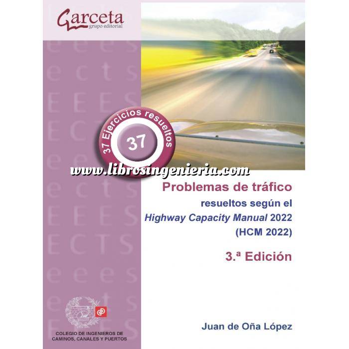 Imagen Carreteras Problemas de tráfico resueltos según el Highway Capacity Manual 2022