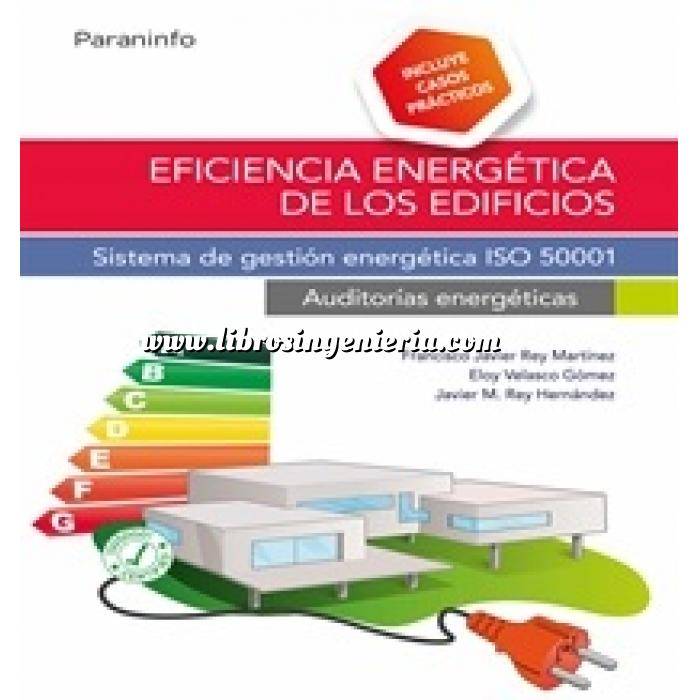 Imagen Certificación y Eficiencia energética Eficiencia energética de los edificios. Sistema de gestión energética ISO 50001. Auditorías energéticas 