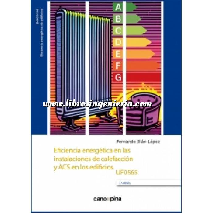 Imagen Certificación y Eficiencia energética Eficiencia energética en las instalaciones de calefacción y ACS en los edificios UF0565 