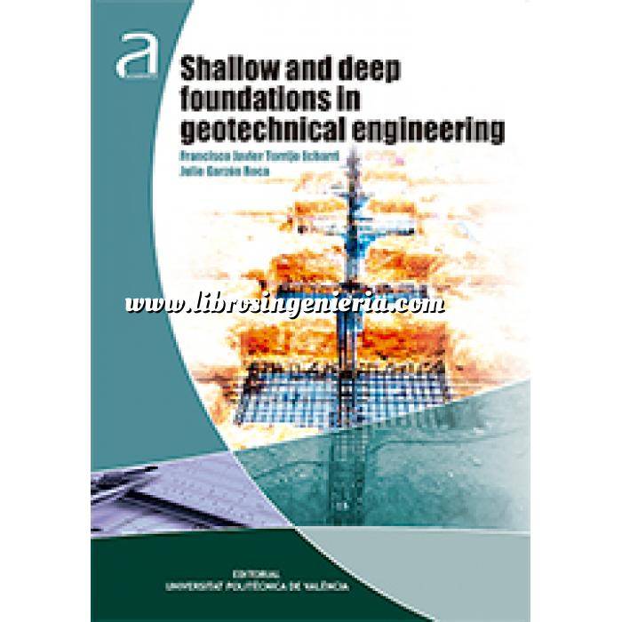 Imagen Cimentaciones
 Shallow and deep foundations in geotechnical engineering 