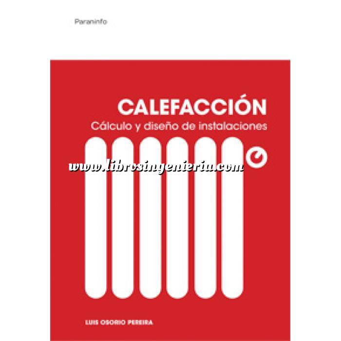 Imagen Climatización, calefacción, refrigeración y aire Calefacción.Cálculo y diseño de instalaciones