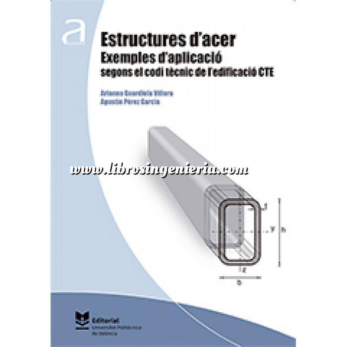 Imagen Estructuras de acero Estructures d'acer. Exemples d'aplicació segons el codi tècnic de l'edificació CTE 