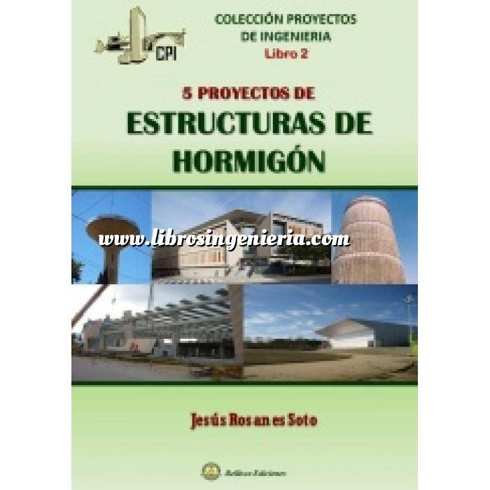 Imagen Estructuras de hormigón 5 Proyectos de Estructuras de Hormigón